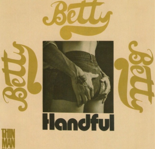 Betty - Handful (1971) (2009) Lossless