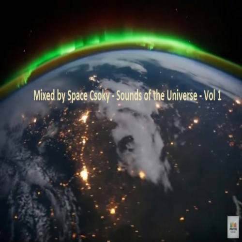 Space Csoky (Istvan Todor) - Sounds Of The Universe Vol 1 (2016)
