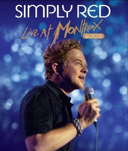 Simply Red - Live At Montreux 2003 (2012) [BDRip 1080p]