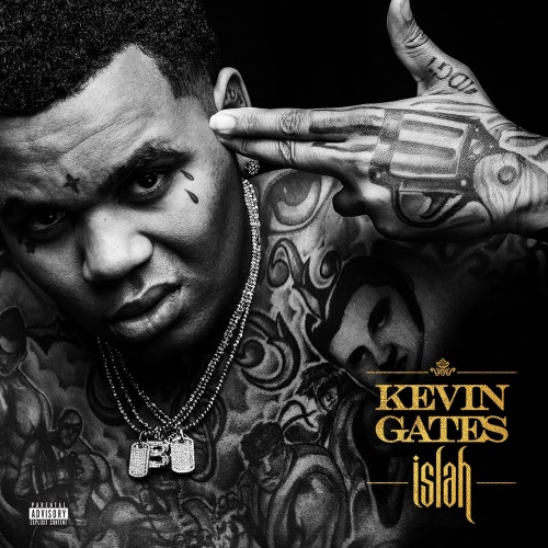 Kevin Gates - Islah (Deluxe Edition) (2016) Lossless + Mp3