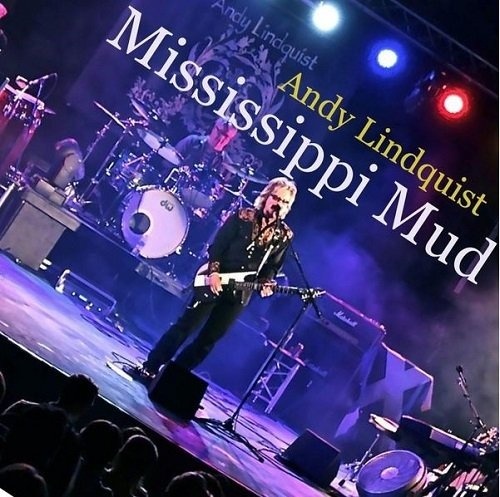 Andy Lindquist - Mississippi Mud (2016) lossless