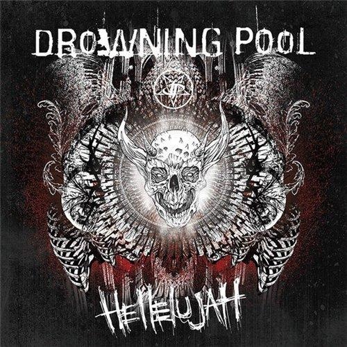 Drowning Pool - Hellelujah (2016)