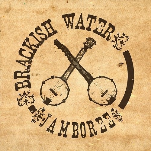  Brackish Water Jamboree - Brackish Water Jamboree   (2016)