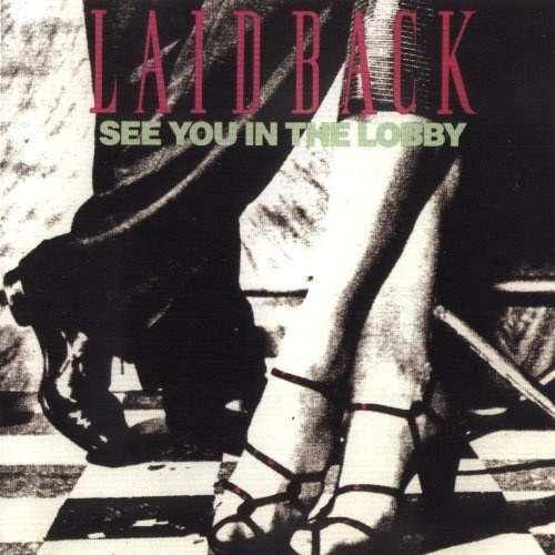 Laid Back - See You In The Lobby (1987) [Lossless+Mp3]