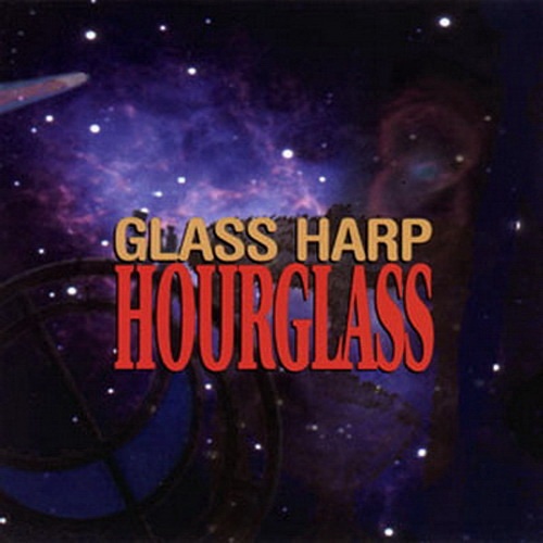 Glass Harp - Hourglass (2003)