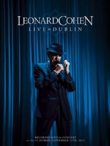 Leonard Cohen - Live in Dublin (2014) BDRip (1080p)