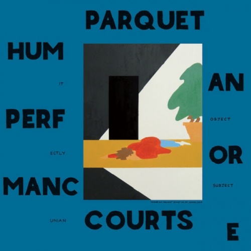 Parquet Court s  