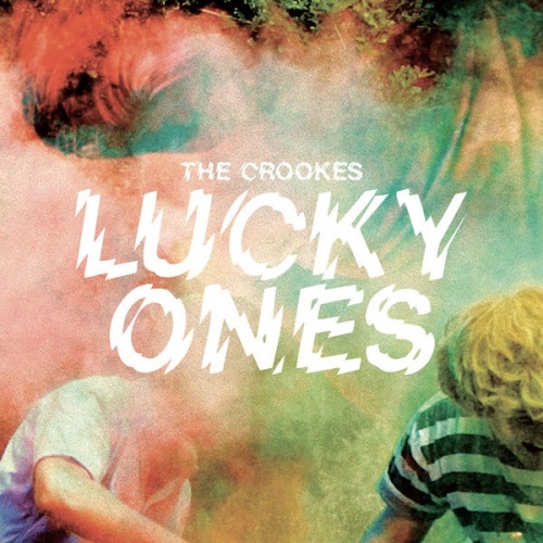 The Crookes - Lucky Ones (2016) lossless