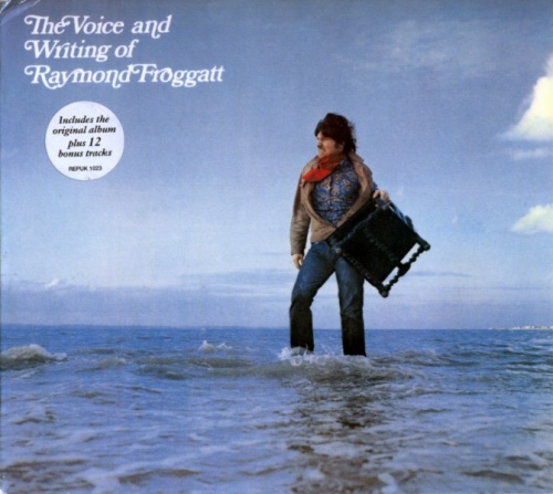 Raymond Froggatt - The Voice And Writting Of Raymond Froggatt (1968-69) (2004) Lossless
