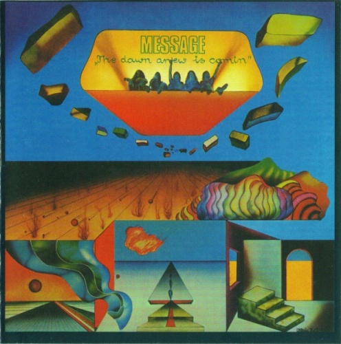 Message - The Dawn Anew Is Coming (1972) (2003) Lossless