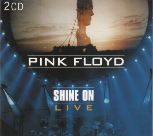 Pink Floyd - Shine On Live 2009 [2CD] (Lossless)