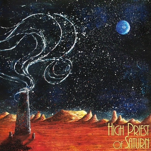 High Priest of Saturn - Son Of Earth And Sky (2016) lossless