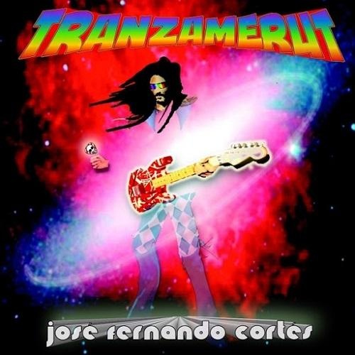 Jose Fernando Cortes - Tranzamerut (2016)