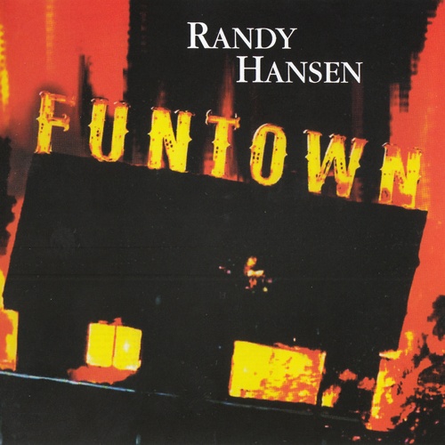 Randy Hansen - Funtown (2015)  Lossless