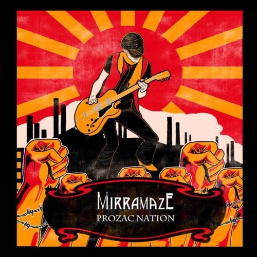 Mirramaze -  Prozac Nation (2013) Lossless+MP3