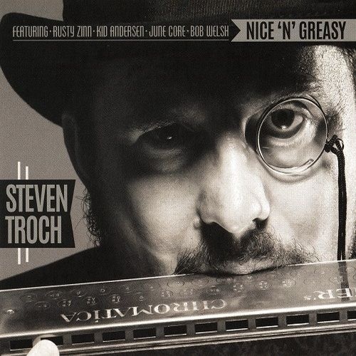 Steven Troch - Nice 'n' Greasy (2016) lossless