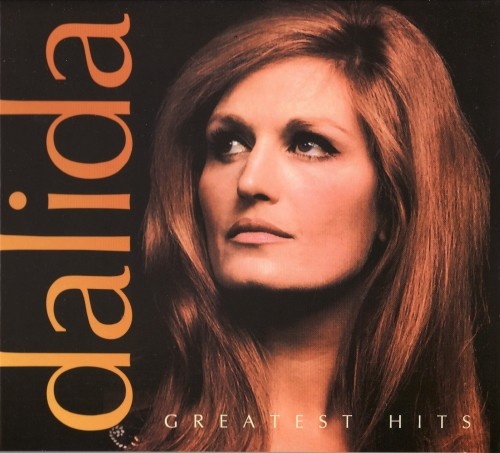 Dalida - Greatest Hits (2011) Lossless + MP3