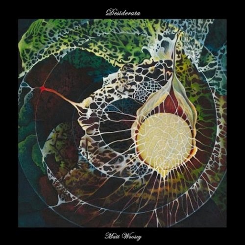 Matt Woosey - Desiderata (2016)