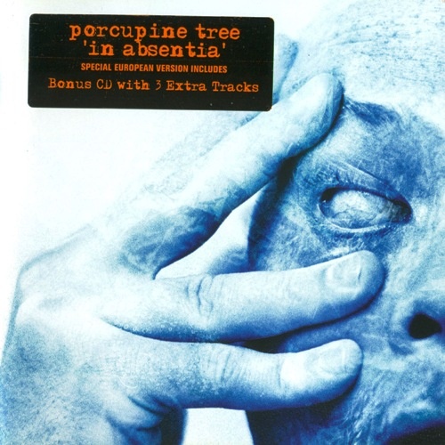 Porcupine Tree - In Absentia [2CD] 2002 (Lossless)