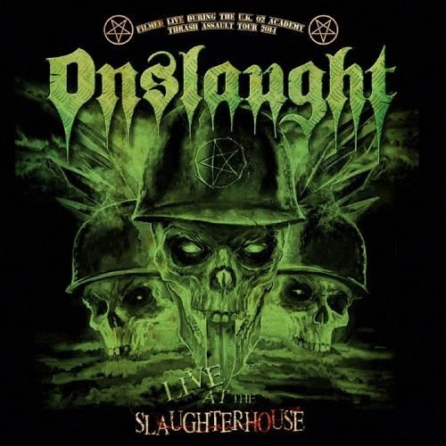  Onslaught - Live At The Slaughterhouse (2016)[DVD5]