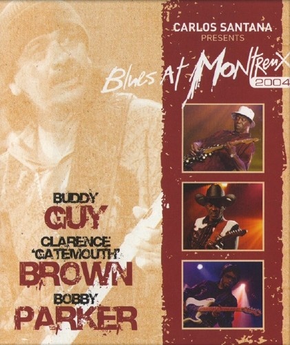 Carlos Santana -  Presents: Blues at Montreux 2004 (2009) [BDRip 1080p]