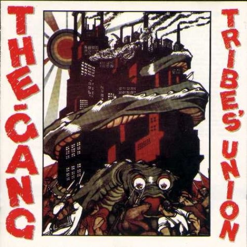 The Gang - Tribe's Union (1984)