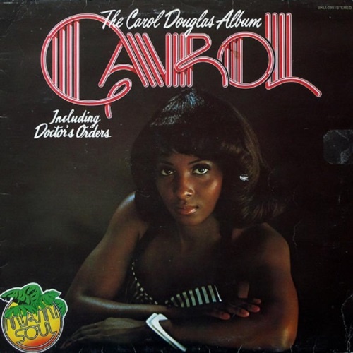 Carol Douglas - The Carol Douglas Album 1975