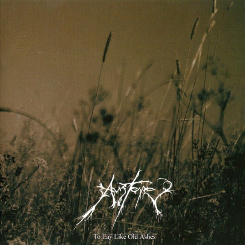 Austere - To Lay Like Old Ashes (2009) (LOSSLESS) 