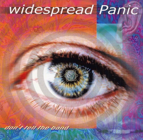 Widespread Panic - Don't Tell The Band (2001)