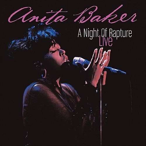 Anita Baker - A Night of Rapture: Live (2004) Lossless