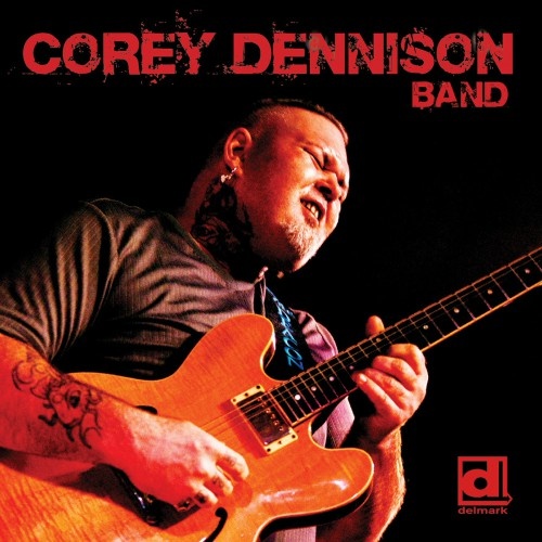 Corey Dennison Band - Corey Dennison Band (2016)  Lossless + MP3