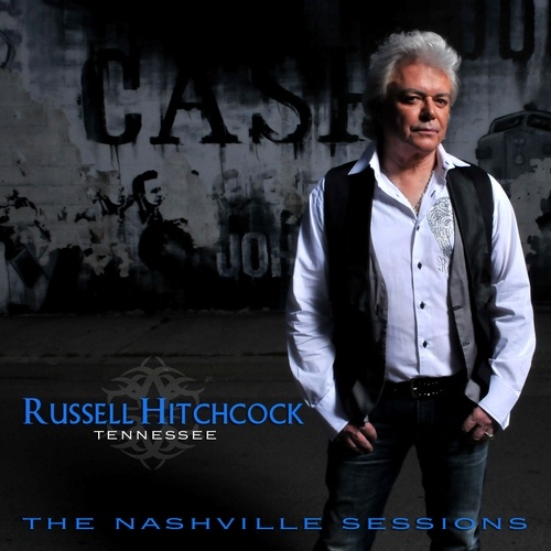 Russell Hitchcock - Tennessesee: The Nashville Sessions (2011)