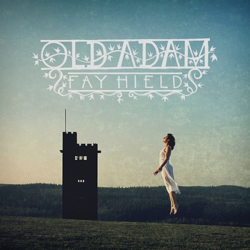 Fay Hield - Old Adam (2016) lossless