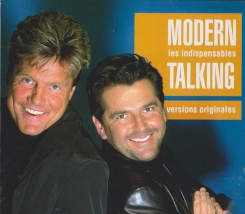 Modern Talking - Les Indispensables (Compilation)  (2002)