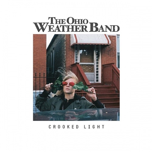 The Ohio Weather Band - Crooked Light (2016) lossless