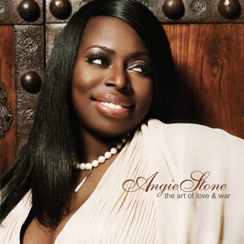Angie Stone - The Art Of Love & War (2007)