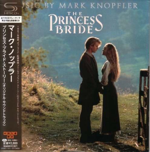 Mark Knopfler - The Princess Bride [Japanese Edition, SHM-CD] (1987) [lossless]