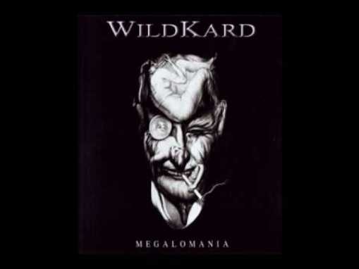 Wildkard - Megalomania (2007) Lossless