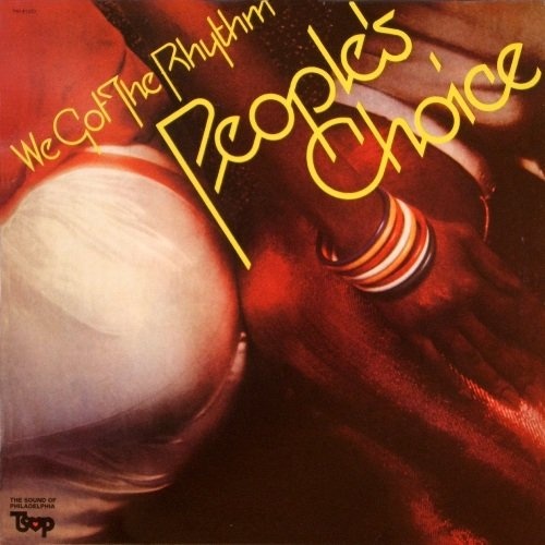 People's Choice - We Got The Rhythm (1976) [Lossless]