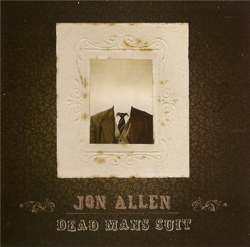 Jon Allen - Dead Man's Suit (2009) Lossless + MP3