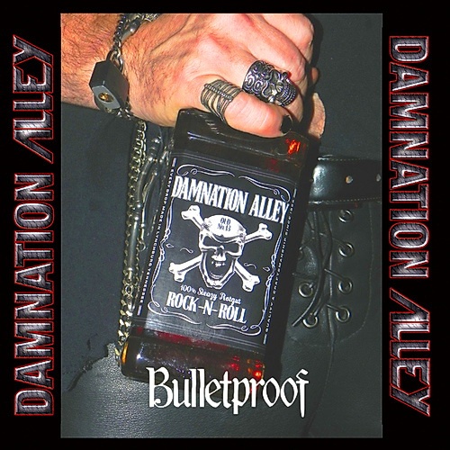 Damnation Alley - Bulletproof (2013)