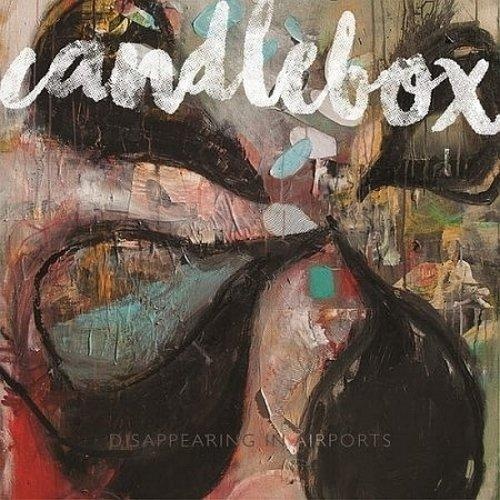 Candlebox - Disappearing In Airports (2016)