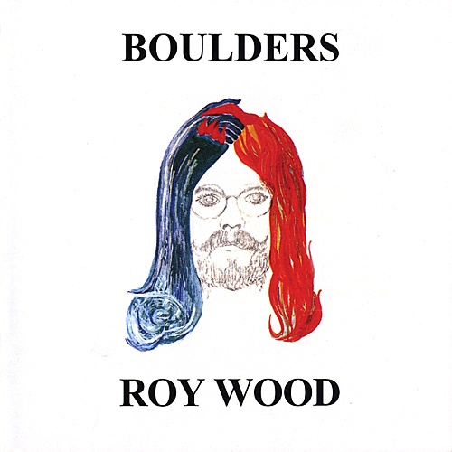 Roy Wood - Boulders (1973) [Reissue 2007] Lossless