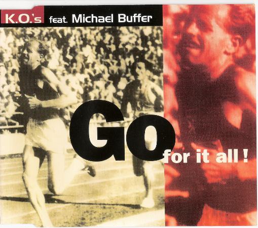 K.O.'s Feat. Michael Buffer - Go For It All! (Maxi-Single) (1996) Lossless