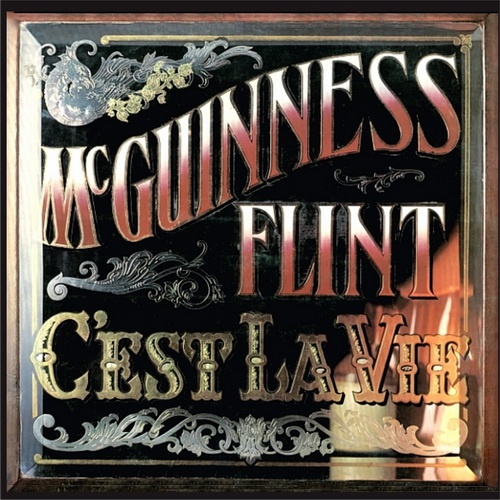 McGuinness Flint - C'est La Vie (1974)