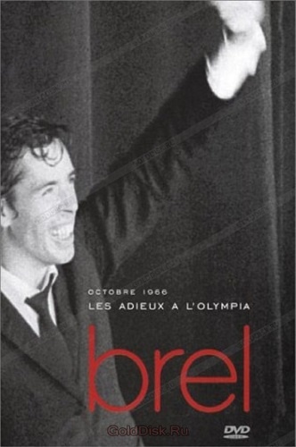 Jacques Brel - Les Adieux a l'Olympia-1966 (2004) DVD-5