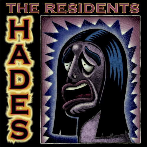 The Residents - Hades (2009)