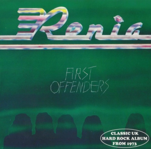 Renia - First Offenders (1973) [Remastered] (2011)Lossless