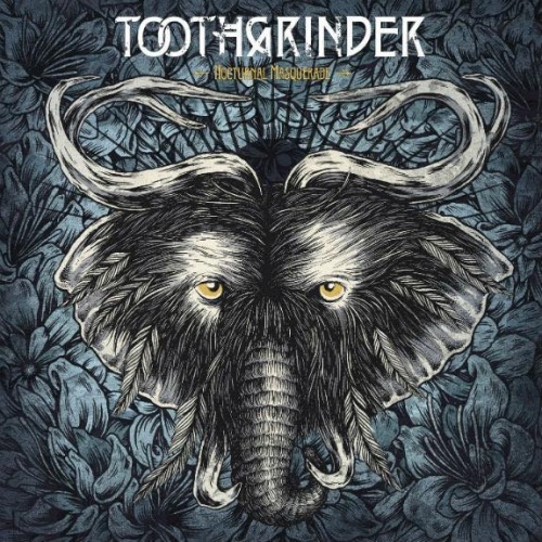 Toothgrinder - Nocturnal Masquerade (2016) lossless