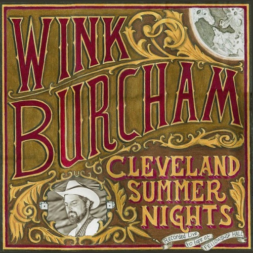 Wink Burcham  Cleveland Summer Nights (2016)